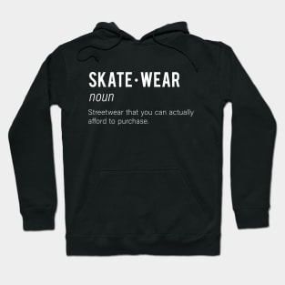 Skatewear Definition Hoodie